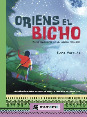 cover image of Oriens el Bicho